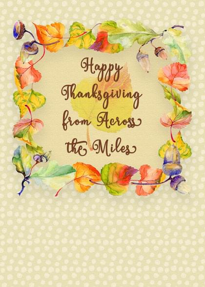 Send this Thanksgiving card w/ your own handwriting by mail directly from Signed. No need to leave your house. Do it all online for $7.99!