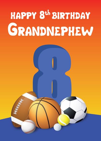 HAPPY 8th BIRTHDAY GRANDNEPHEW