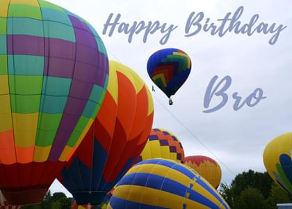Happy Birthday Bro