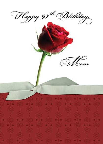 HAPPY 97th Birthday Mom