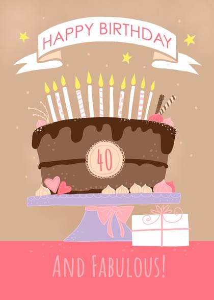 HAPPY BIRTHDAY HAPPY BIRTHDAY 40 AND FABULOUS!