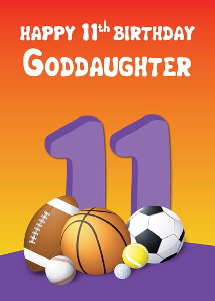 HAPPY 11th BIRTHDAY GODDAUGHTER