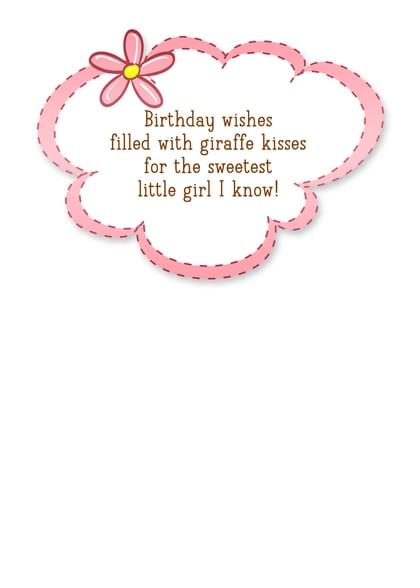 Birthday wishes filled with giraffe kisses for the sweetest little girl I know!