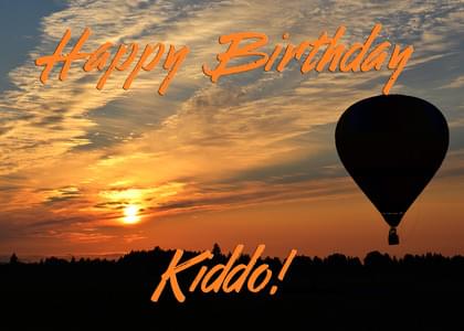 Happy Birthday Kiddo!