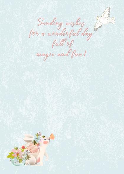 Sending wishes for a wonderful day full of magic and fun!