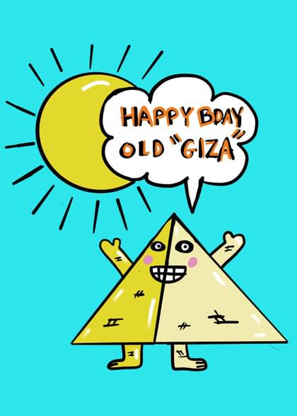 HAPPY BDAY OLD "GIZA