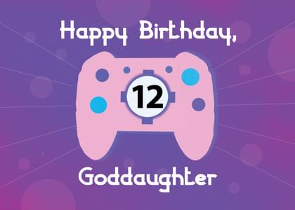 Happy Birthday, 12 Goddaughter