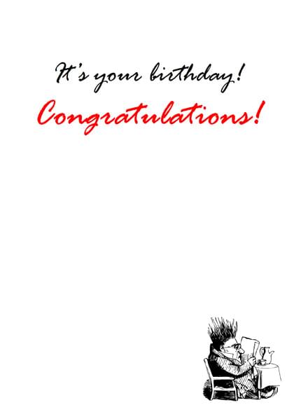 It's your birthday! Congratulations!