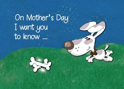 Send this "Dogs" Mother's Day card w/ your own handwriting by mail directly from Signed. No need to leave your house. Do it all online for $7.99!