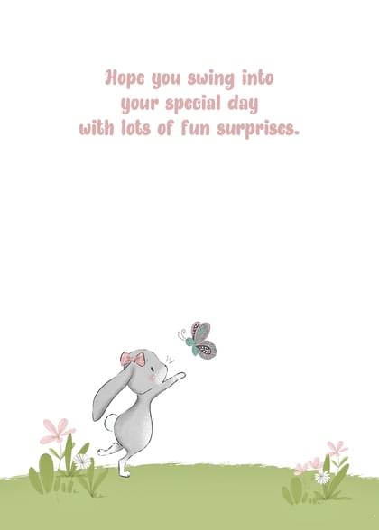 Hope you swing into your special day with lots of fun surprises.