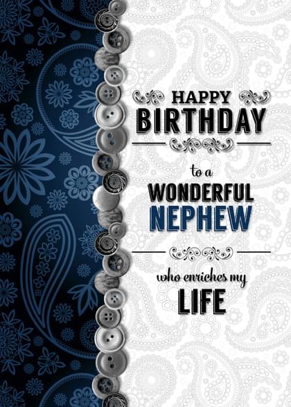 HAPPY BIRTHDAY to a WONDERFUL NEPHEW who enriches my LIFE