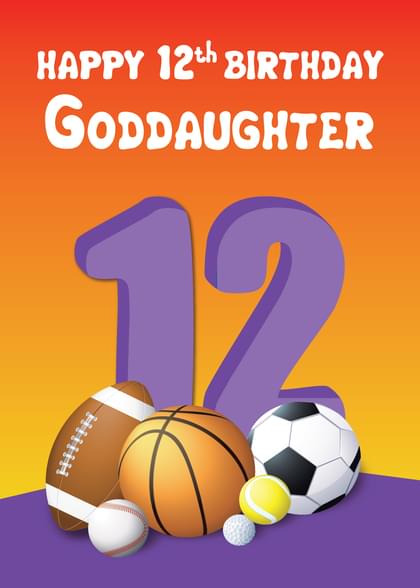 HAPPY 12th BIRTHDAY GODDAUGHTER