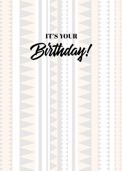 IT'S YOUR Birthday!