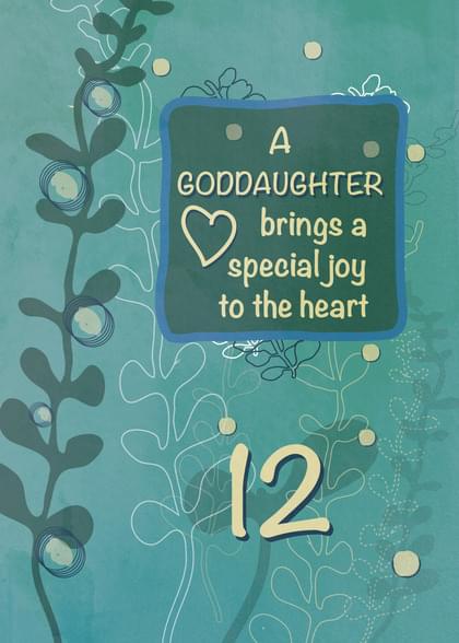 A GODDAUGHTER brings a special joy to the heart 12