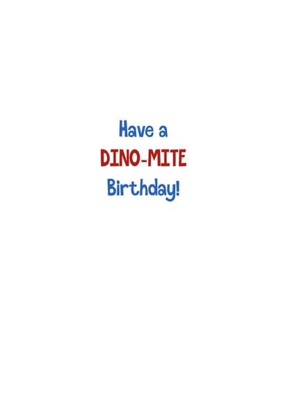 Have a DINO-MITE Birthday!