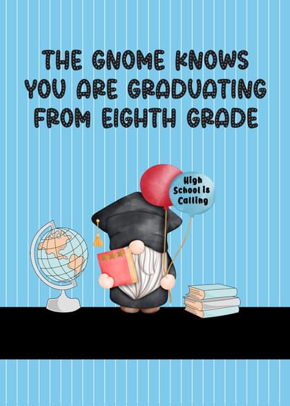Globes and Books Graduation (8th Grade) Card with your own Handwriting.  Rosalie Scanlon Art And Photography for Signed - Card No. 30819