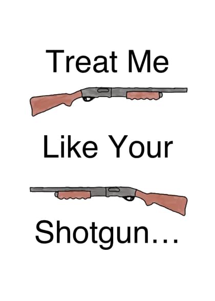Send this "Shotguns and Rifles" Valentine's Day card w/ your own handwriting by mail directly from Signed. No need to leave your house. Do it all online for $7.99!