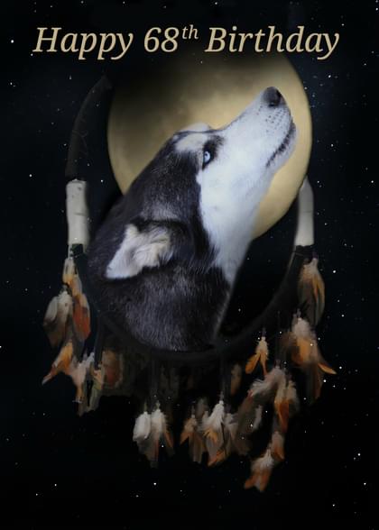 Send this &quot;Husky and Dream Catchers&quot; Birthday card w/ your own handwriting by mail directly from Signed. No need to leave your house. Do it all online for $7.99!