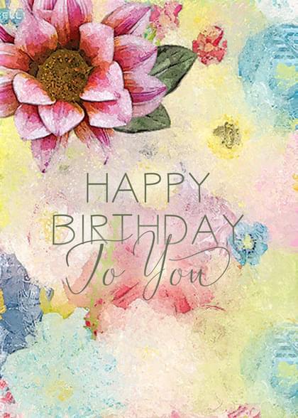 HAPPY BIRTHDAY To You