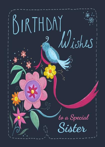 BIRTHDAY Wishes to a Special Sister