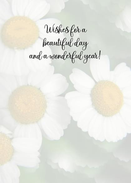 Wishes for a beautiful day and a wonderful year!