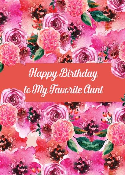 Happy Birthday to My Favorite Aunt