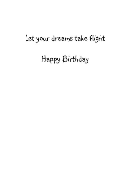 Let your dreams take flight Happy Birthday