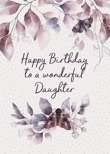 Happy Birthday to a wonderful Daughter