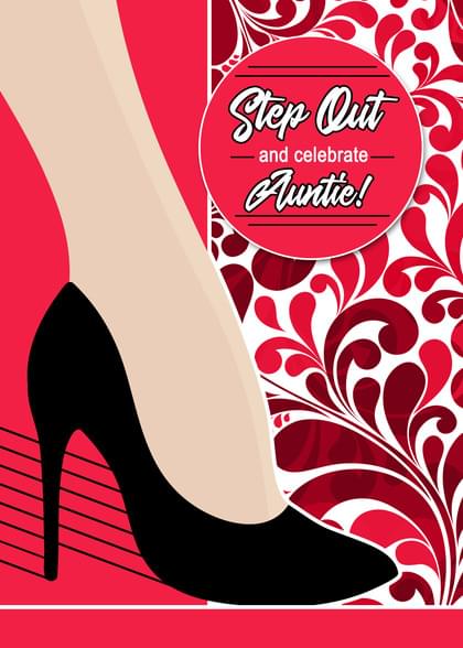 Step Out and celebrate Auntie!