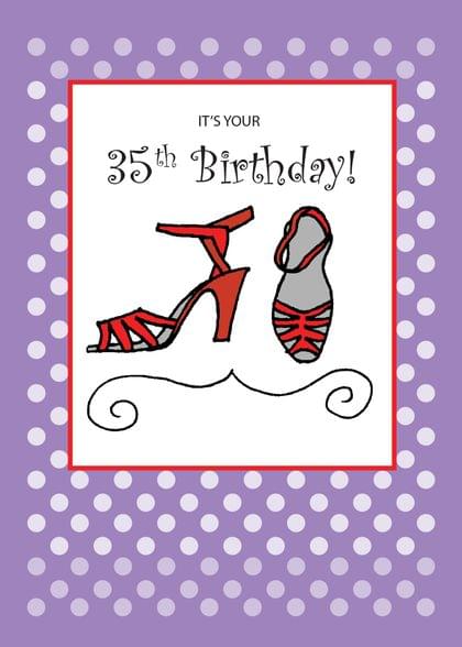 IT'S YOUR 35th Birthday!